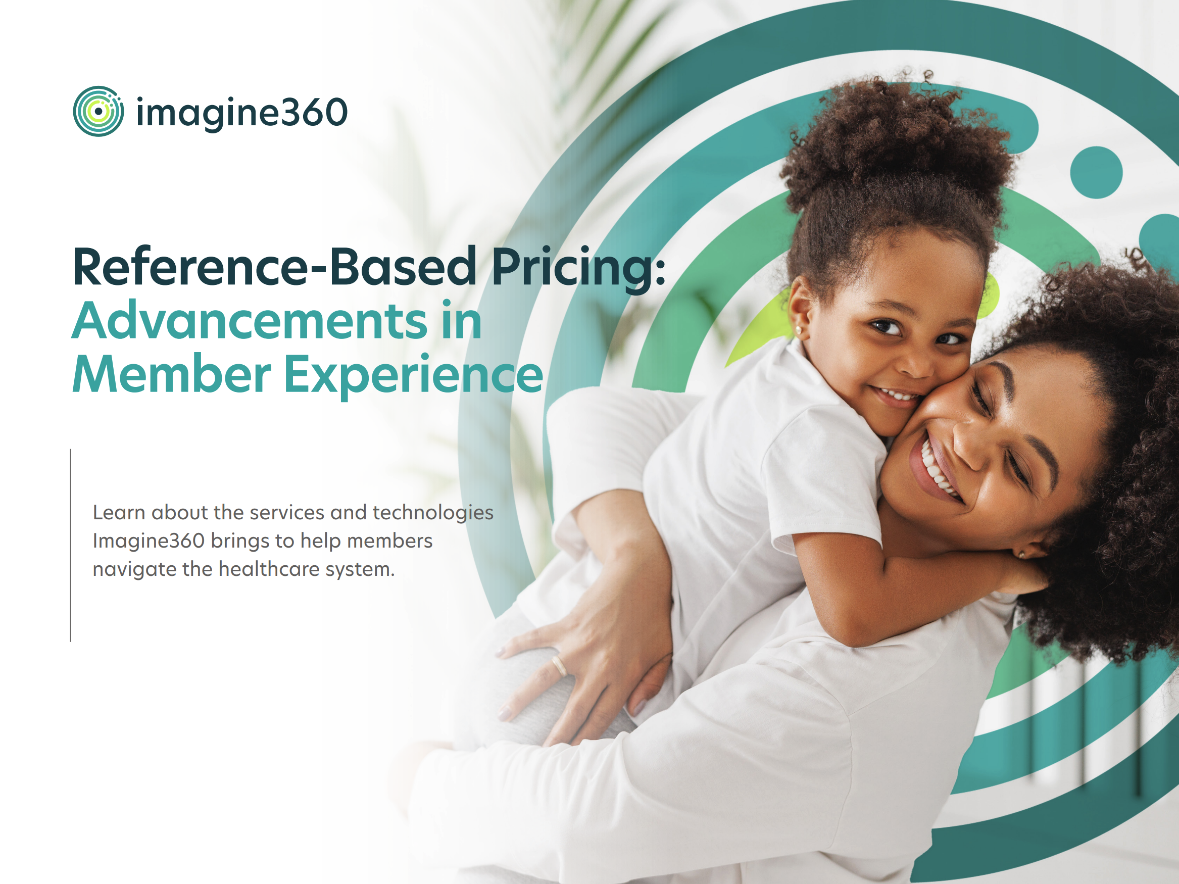 Reference-based Pricing - Advancements in Member Experience